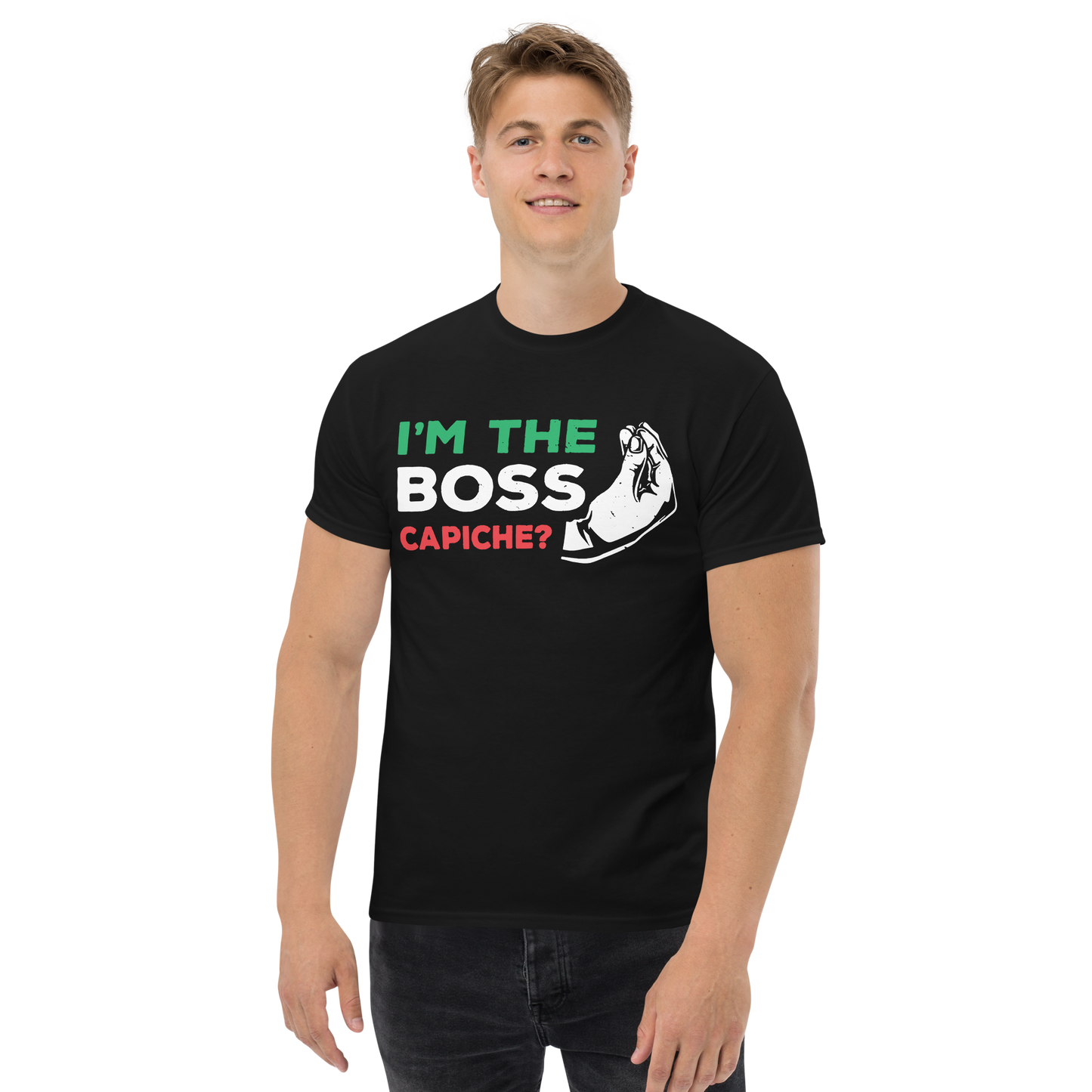 I'm The Boss Capiche T-Shirt: Assertive Style with Attitude - Vintage Tee for Italians